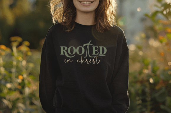 Rooted in Christ SVG: Graphics & T-Shirt Designs